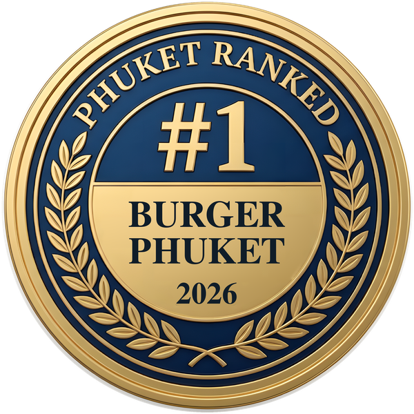 Phuket Ranked #1 Burger, Phuket 2026