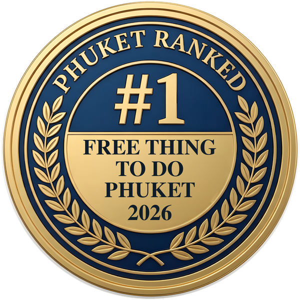 Phuket Ranked #1 Free Thing To Do, Phuket 2026