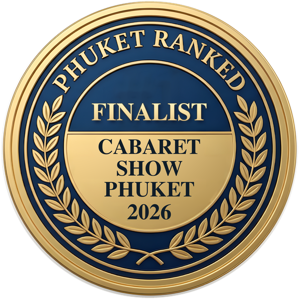 Phuket Ranked Finalist Cabaret Show, Phuket 2026
