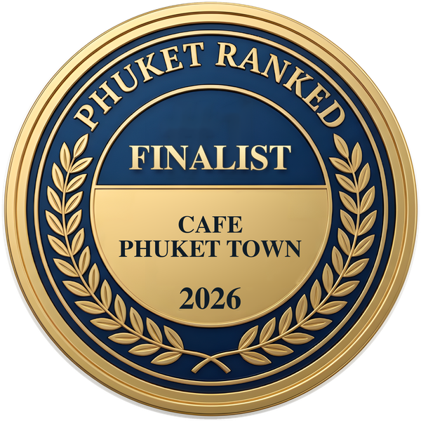 Phuket Ranked Finalist Cafe, Phuket Town 2026