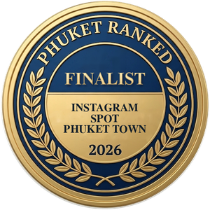 Phuket Ranked Finalist Instagram spot, Phuket Town 2026