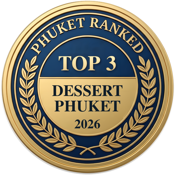 Phuket Ranked Top 3 Dessert, Phuket 2026