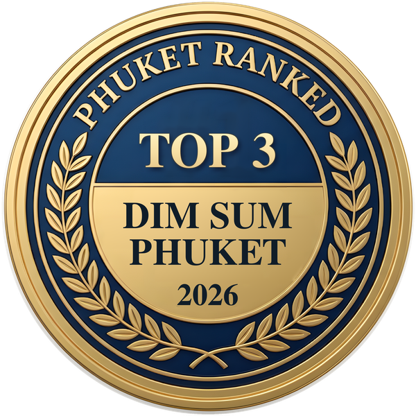 Phuket Ranked Top 3 Dim Sum, Phuket 2026