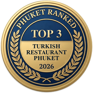 Phuket Ranked Top 3 Turkish restaurant, Phuket 2026